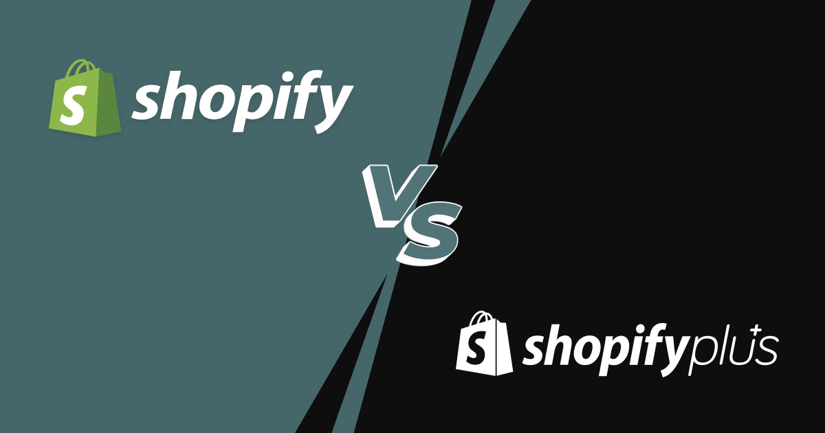 Shopify Vs Shopify Plus