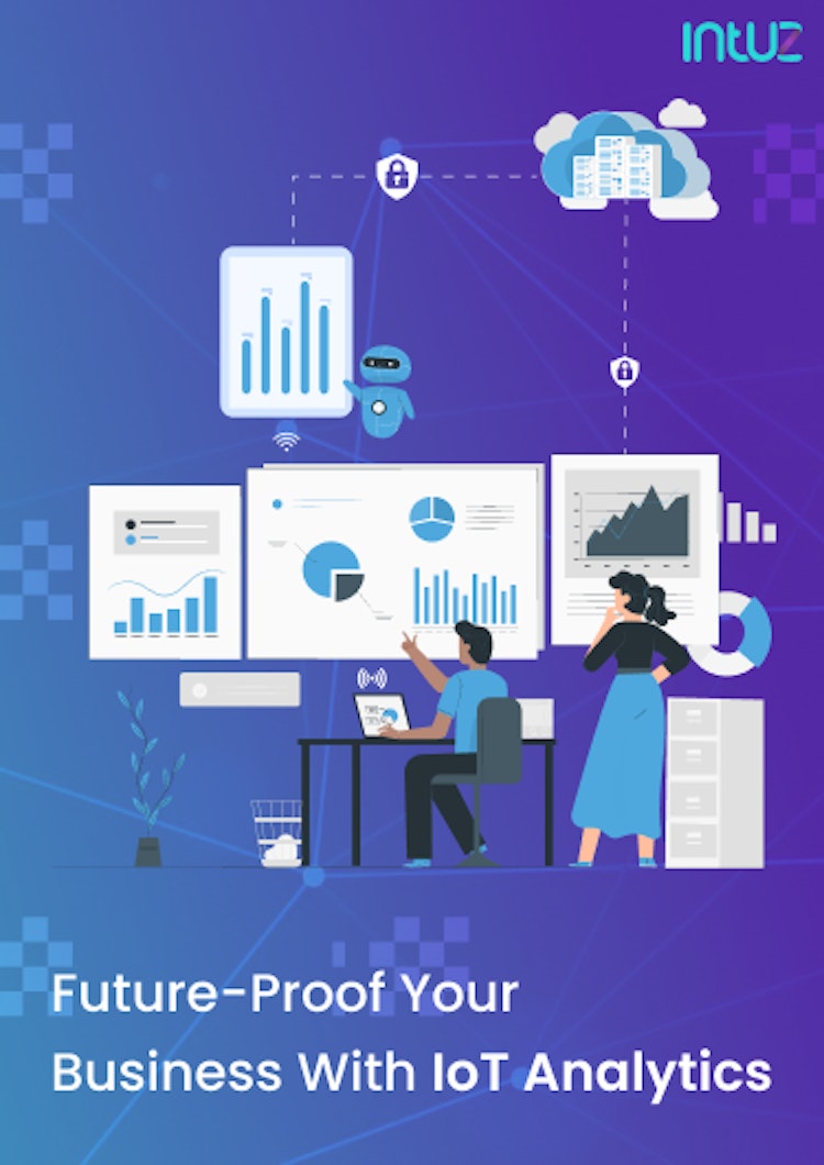 Future-Proof Your Business With IoT Analytics
